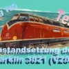 Instandsetzung Märklin 3021 (V200) - Teil 4 - Märklin Modellbahn H0