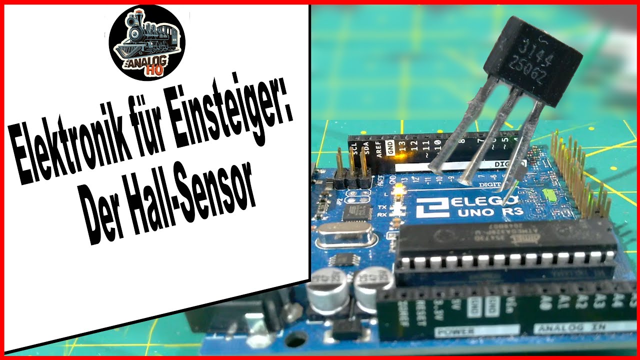 Elektronik für Einsteiger: Der Hall-Sensor - Märklin Modellbahn H0